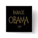 PRESIDENT BARACK OBAMA GOLD buttons