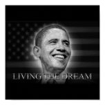 President Barack Obama - Living The Dream Poster