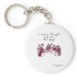 PRESIDENT BARACK OBAMA:  "NEVER THOUGHT" BUTTON KEYCHAIN
