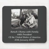 President Barack Obama with Family mousepads by 16Sweet16 President Barack Obama with Family mousepads