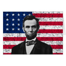 President Lincoln and The American Flag Card