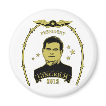 President Newt Gingrich 2012 magnets by JustRightWing President Newt Gingrich 2012 magnets