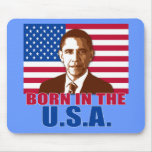President Obama Born in the USA Products Mousepads