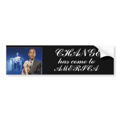 President Obama Change Bumper Sticker by obama_inauguration