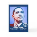 President Obama, Change is Now Card
