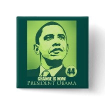 President Obama, Change is Now Green Button