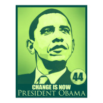 President Obama, Change is Now Green Poster posters