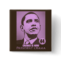 President Obama, Change is Now Pink Button