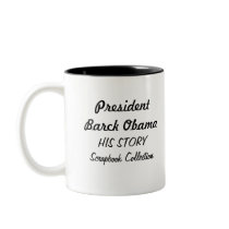 President Obama HIS STORY Scrapbook Collection Coffee Mug