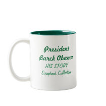 President Obama HIS STORY Scrapbook Collection Mugs