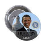 President Obama History 1/20/09 - I was there! Pinback Button