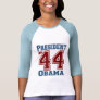 President Obama Ladies T-Shirt