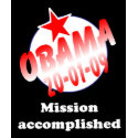 President Obama Mission Accomplished t-shirts