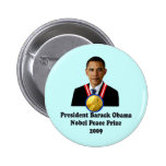 President Obama Nobel Peace Prize Winner 2009 Pins