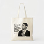 President Obama on Following the Right Path Tote Bag