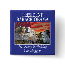 President Obama Rushmore Gear Pinback Buttons