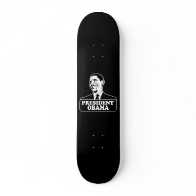 President Obama Skateboard by jamierushad
