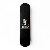 President Obama Skateboard