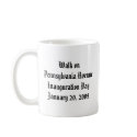 President Obama WALK ON PENNSYLVANIA Ave mugs by Obama_Keepsakes President Obama WALK ON PENNSYLVANIA Ave mugs
