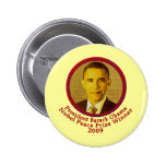 President Obama wins Nobel Peace Prize Button