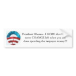 President Obama's Hope and Change bumper stickers