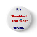 President that One buttons