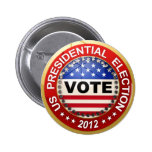 Presidential Election 2012 Vote Pin