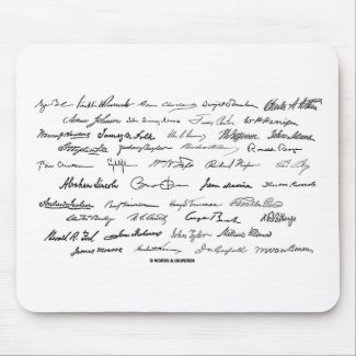 Presidential Signatures (United States Presidents) mousepad