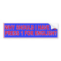 PRESS 1 For English bumper stickers by funoriginals PRESS 1 For English bumper stickers