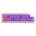 PRESS 1 For English Bumper Stickers