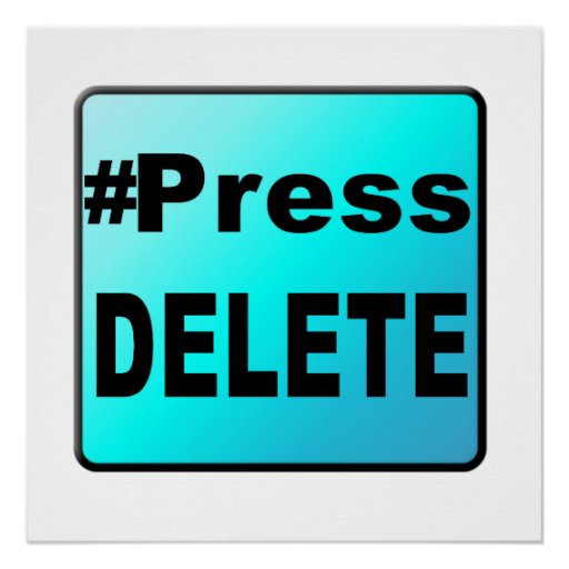 Press DELETE on a turquoise button on a poster Zazzle