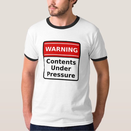 pressure warning t shirt zazzle pressure warning t shirt zazzle