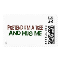 Pretend I'M A Tree Hug Me postage