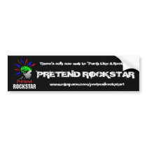 Pretend Rockstar Bumper Sticker bumper stickers