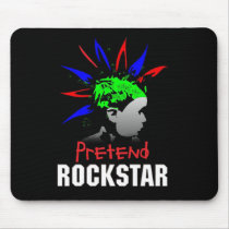 Pretend Rockstar mousepads