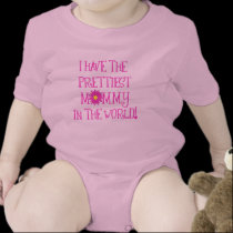 Prettiest Mommy t-shirts