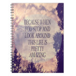 Pretty Amazing Note Book notebooks