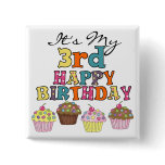 Pretty Cupcakes 3rd Birthday Tshirts and Gifts Pinback Button