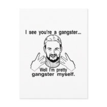 Pretty Gangster Myself Post Card