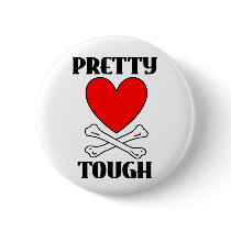 Pretty Tough Button