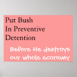 preventive Bush posters