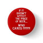 Price of Beer Button - Red