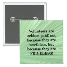 Priceless Volunteers Button
