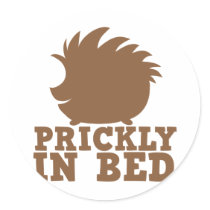 prickly in bed round sticker