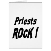 Priests Rock! Greeting Card