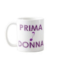 Prima Donna Mug by turtlepig Prima Donna Mug