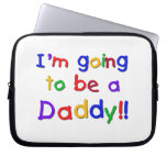 Primary Colors Going to be Daddy Gifts Laptop Computer Sleeve