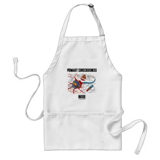 Primary Consciousness Inside (Neuron / Synapse) apron