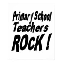 Primary School Teachers Rock! Poster Print by TShirtDotCom Primary School Teachers Rock! Poster Print