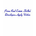 Prime Real Estate: Skilled Developers Apply Within t-shirts by aholling Prime Real Estate: Skilled Developers Apply Within t-shirts